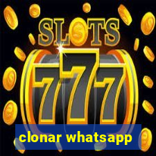 clonar whatsapp